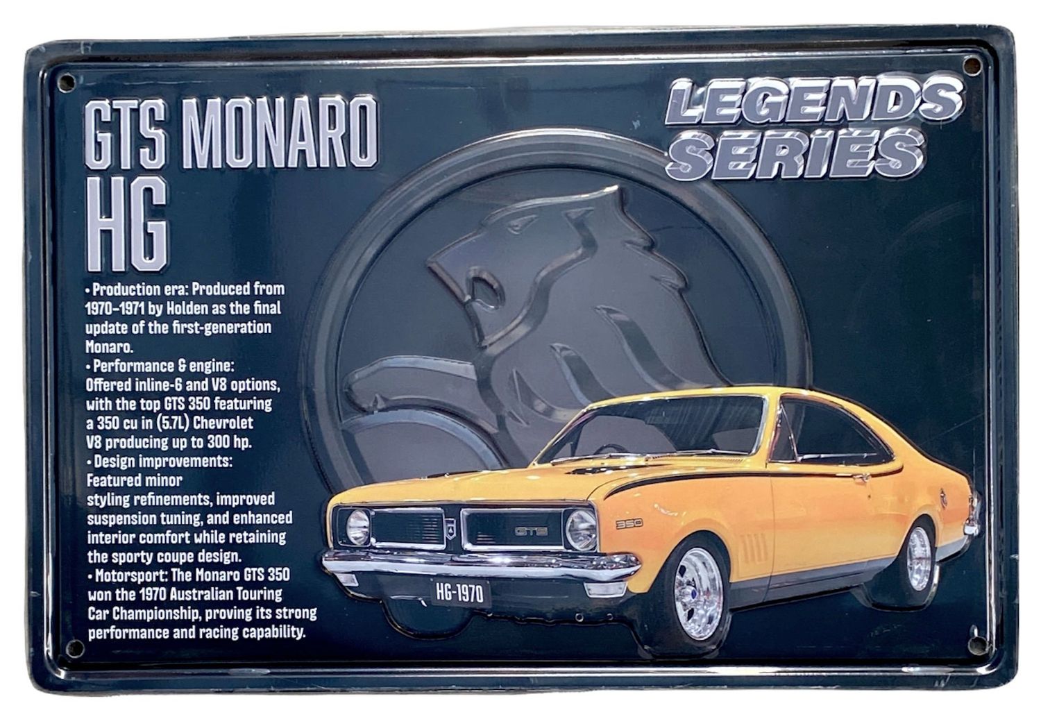 GTS Monaro HG Legends Series 30cm x 20cm Tin Sign B GTS Monaro HG Legends Series 30cm x 20cm Tin Sign B