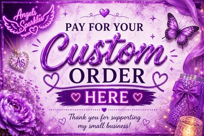Custom Orders