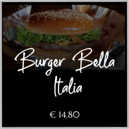 Burger Bella Italia