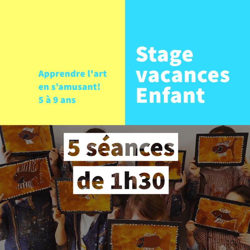 Stage vacances enfant