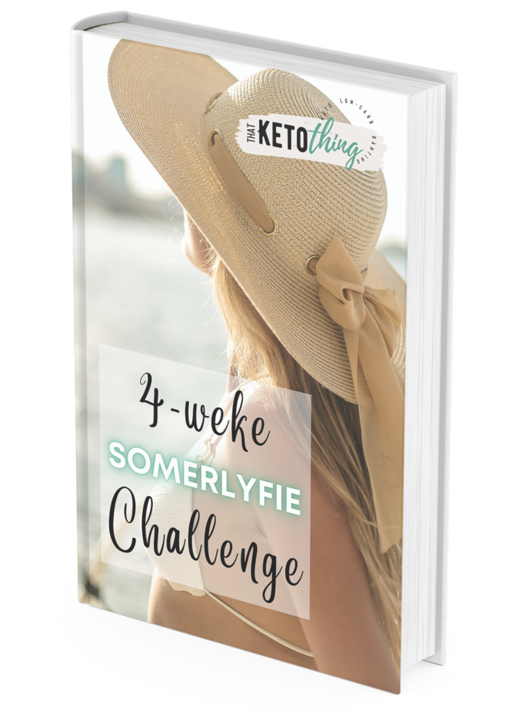 4-Weke Somerlyfie PAKKET (Keto &amp; 16/8 Intermittent Fasting) (Digitale eboeke)