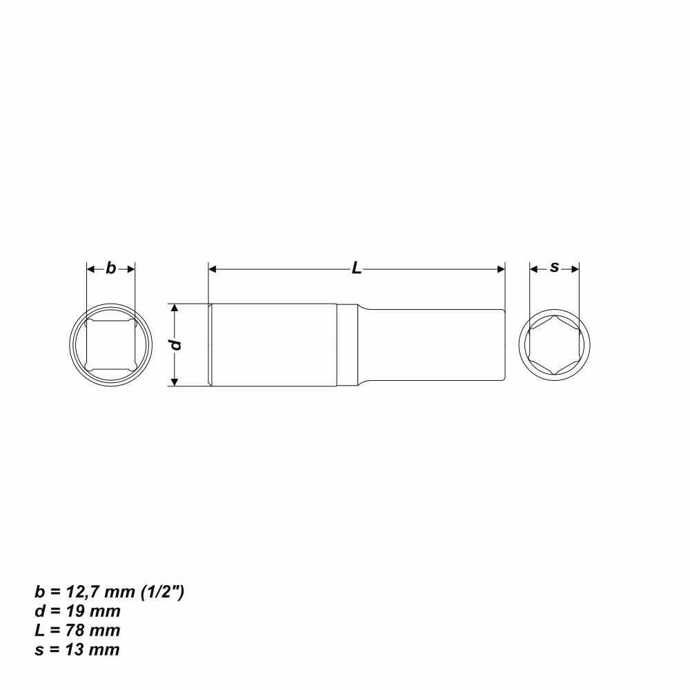 13 mm Steckschlüssel Einsatz sechskant Nuss Länge 78 mm Aufnahme 1/2 Zoll