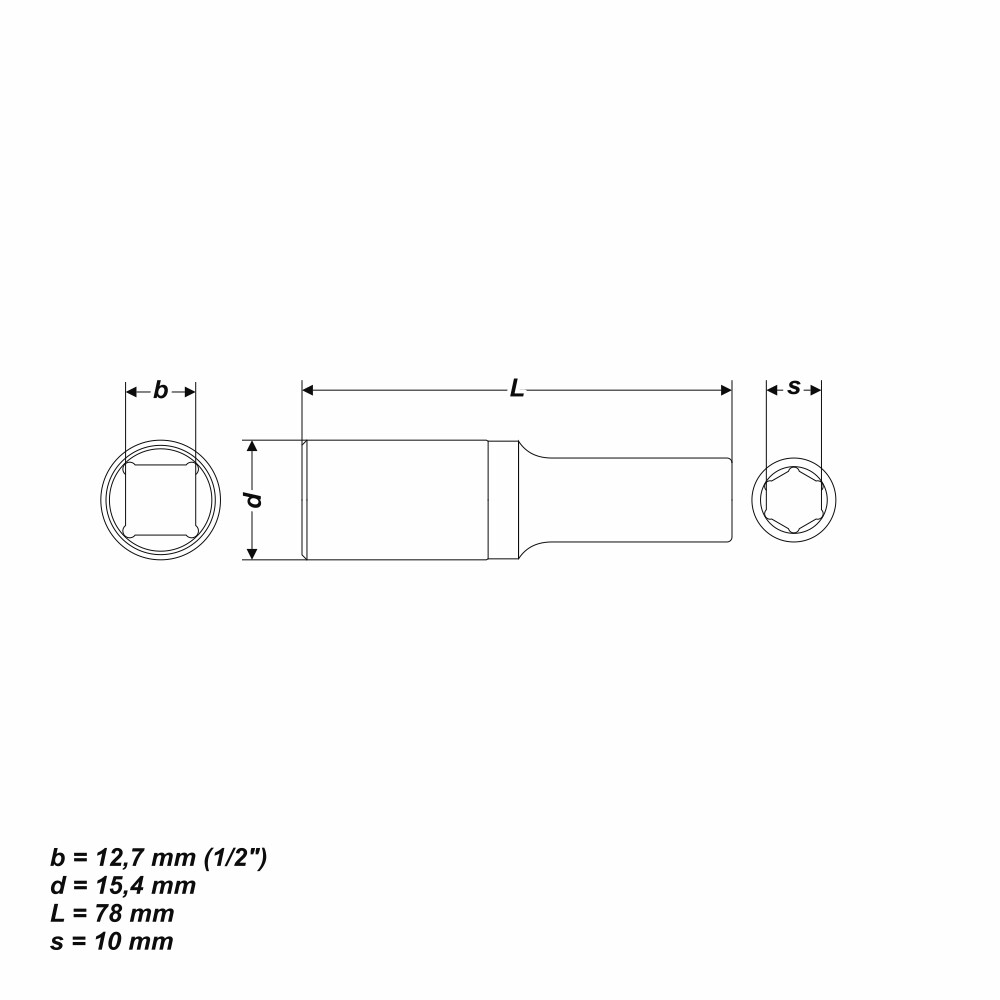 10 mm Steckschlüssel Einsatz sechskant Nuss Länge 78 mm Aufnahme 1/2 Zoll