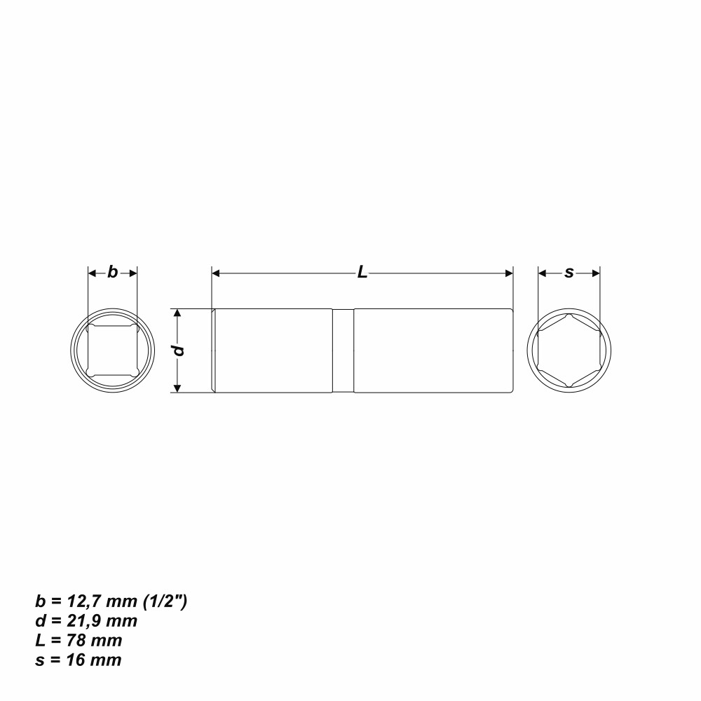 16 mm Steckschlüssel Einsatz sechskant Nuss Länge 78 mm Aufnahme 1/2 Zoll