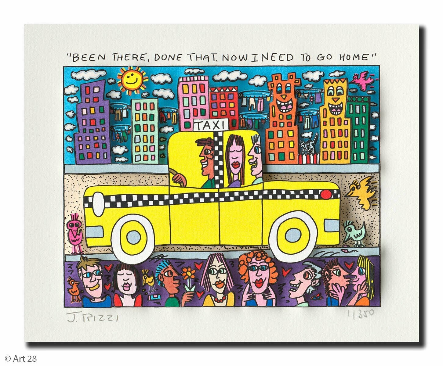 James Rizzi - BEEN THERE, DONE THAT, NOW I NEED TO GO HOME ( vergriffen, noch 1 Blatt erhältlich)