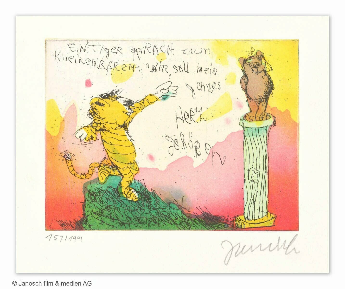 Janosch - Ein Tiger sprach zum kleinen Bären, Dir soll mein ganzes Herz gehören Janosch - Ein Tiger sprach zum kleinen Bären, Dir soll mein ganzes Herz gehören