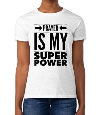 Prayer Is Super Power