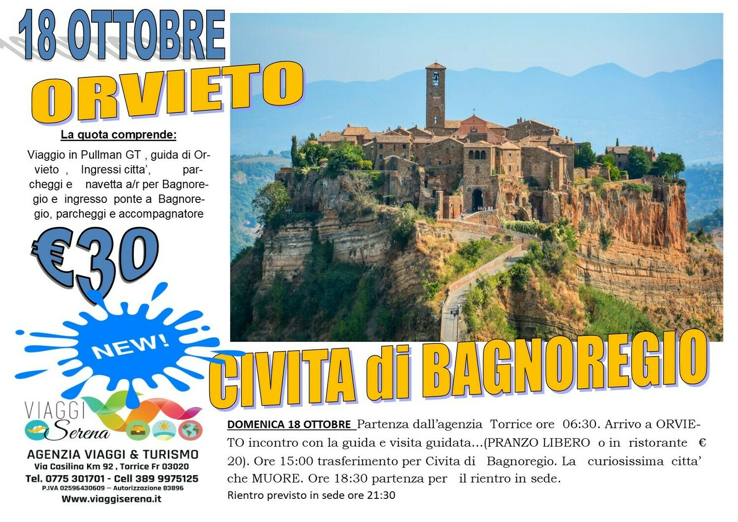 Orvieto & Civita di Bagnoregio 18 Ottobre Orvieto & Civita di Bagnoregio 18 Ottobre