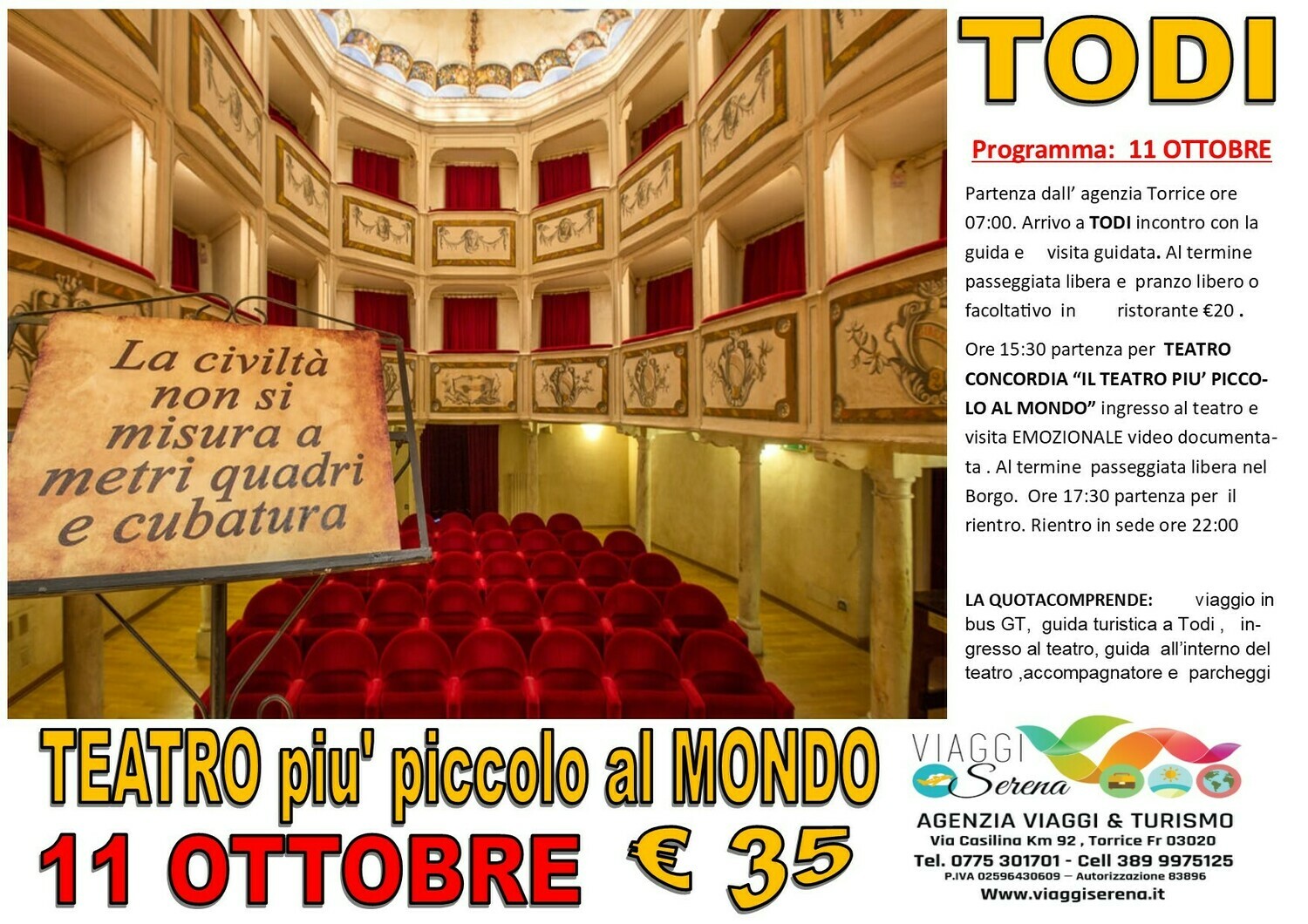 TODI il piu' piccolo Teatro al mondo 11 Ottobre TODI il piu' piccolo Teatro al mondo 11 Ottobre