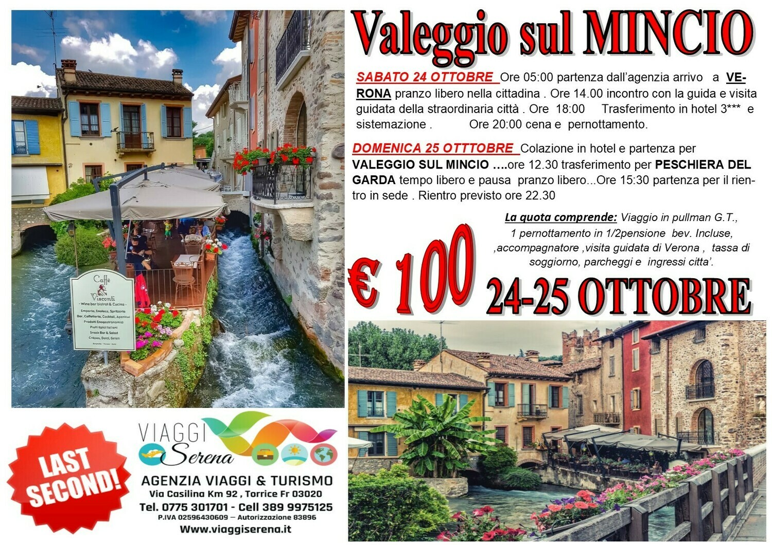 Valeggio sul Mincio & Verona 24-25 Ottobre Valeggio sul Mincio & Verona 24-25 Ottobre