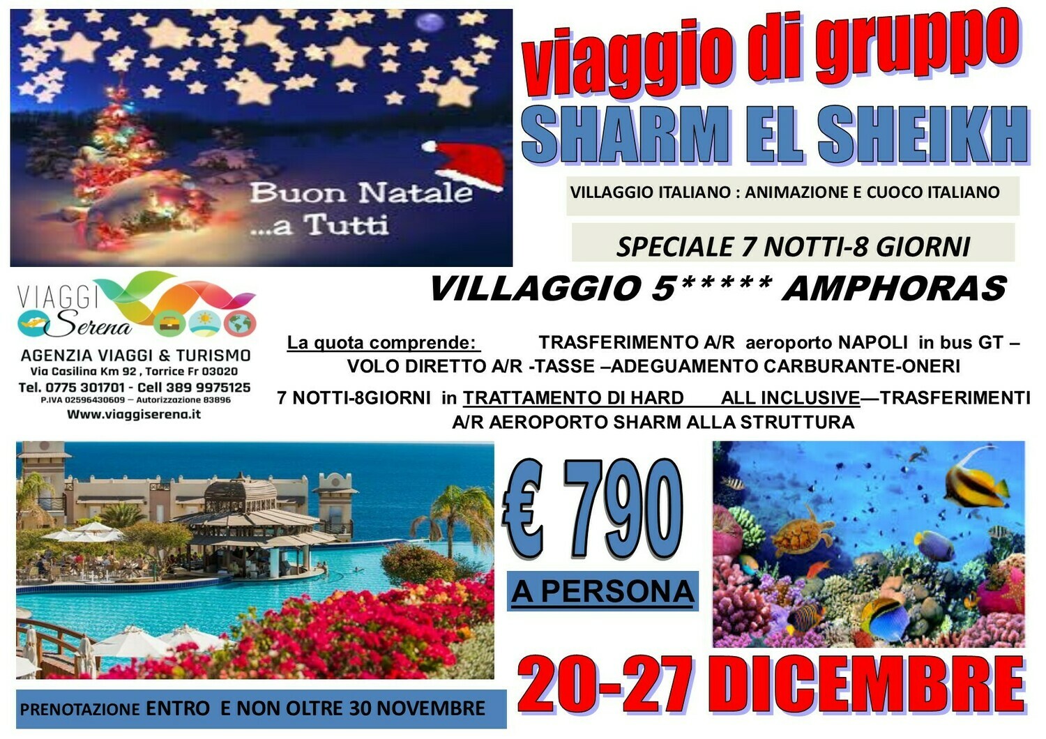 Speciale Natale: SHARM EL SHEIKH 20-27 Dicembre Speciale Natale: SHARM EL SHEIKH 20-27 Dicembre