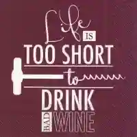 Life Is Too Short Bordeaux