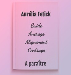 Guide de l&#39;ancrage, l&#39;alignement et du centrage