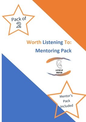 Worth Listening to Mentoring Packs + Evaluation Pack