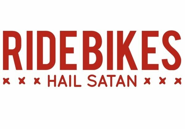 Ride Bikes Hail Satan