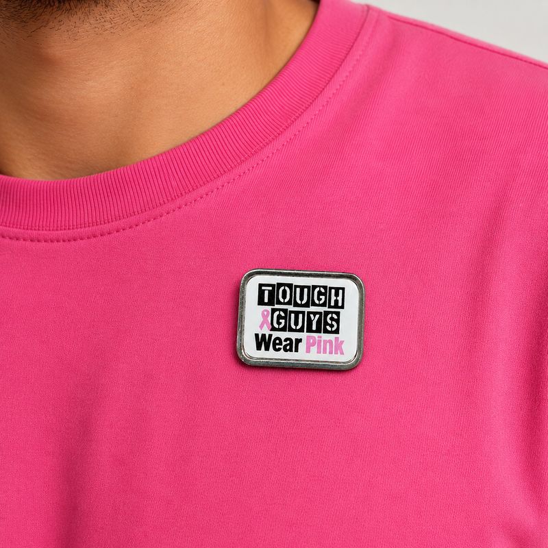 Breast Cancer Awareness Tough Guys Lapel Badge