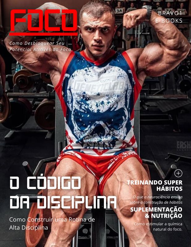 O Código da Disciplina: Como Desbloquear Seu Potencial Através do Foco [ LIVRO FÍSICO ]