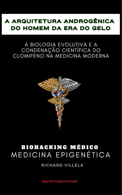A Arquitetura Androgênica do Homem da Era do Gelo [ Livro Médico ] [ Livro Físico ]
