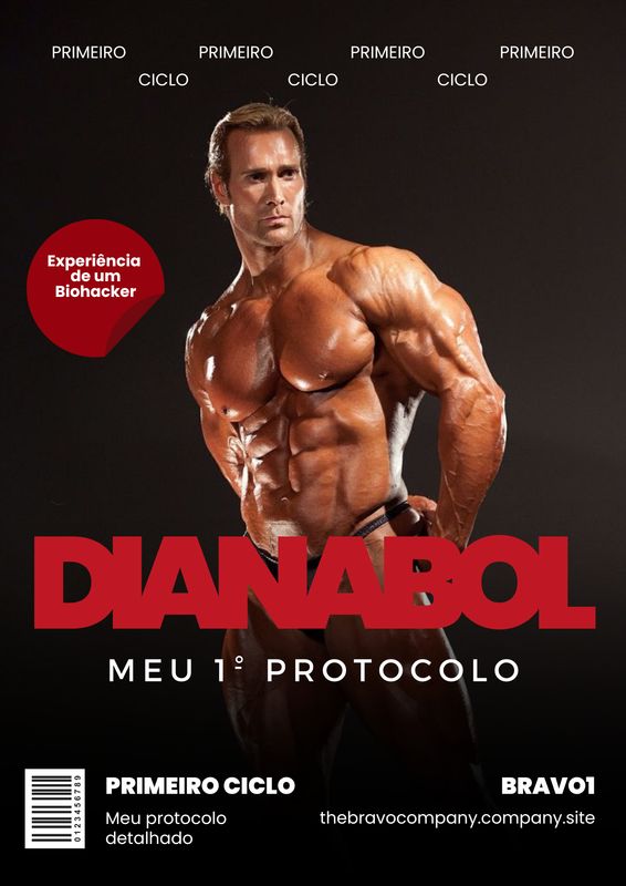 Dianabol: Meus Primeiros Ciclos 