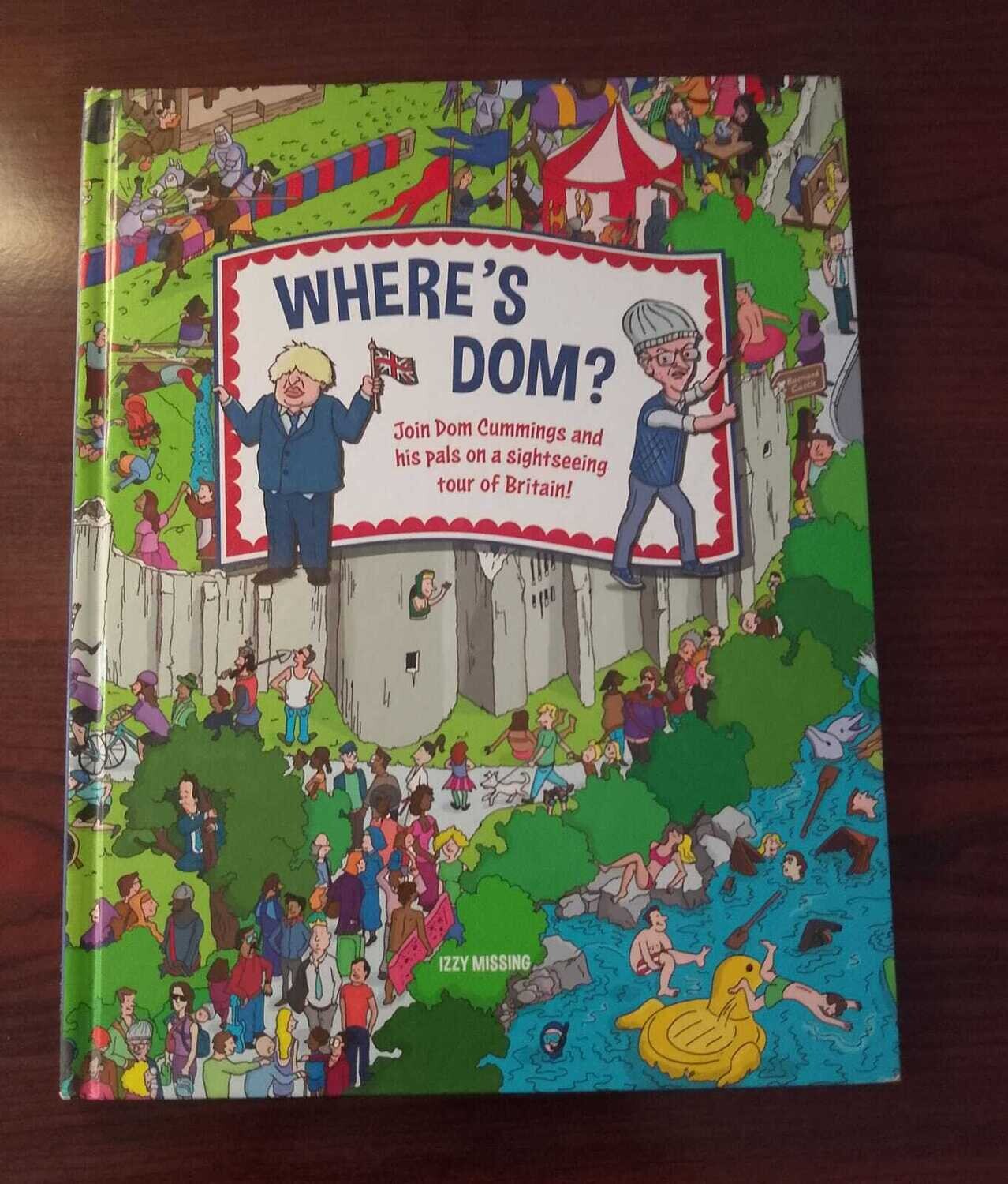 WHERE'S DOM? JOIN DOM CUMMINGS AND HIS PALS ON A SIGHTSEEING TOUR OF BRITAIN