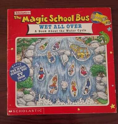 The magic school Bus wet all over a book about the water cycle