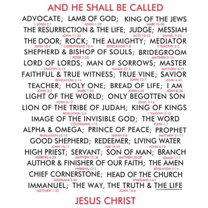 And He Shall be Called...