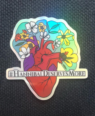 #HannibalDeservesMore Holographic Sticker