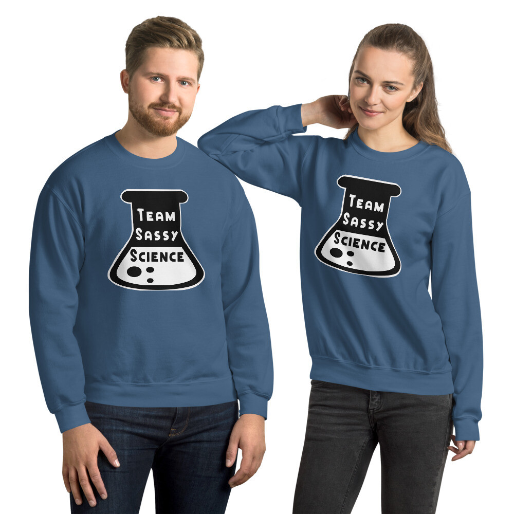 Team Sassy Science Unisex Sweatshirt