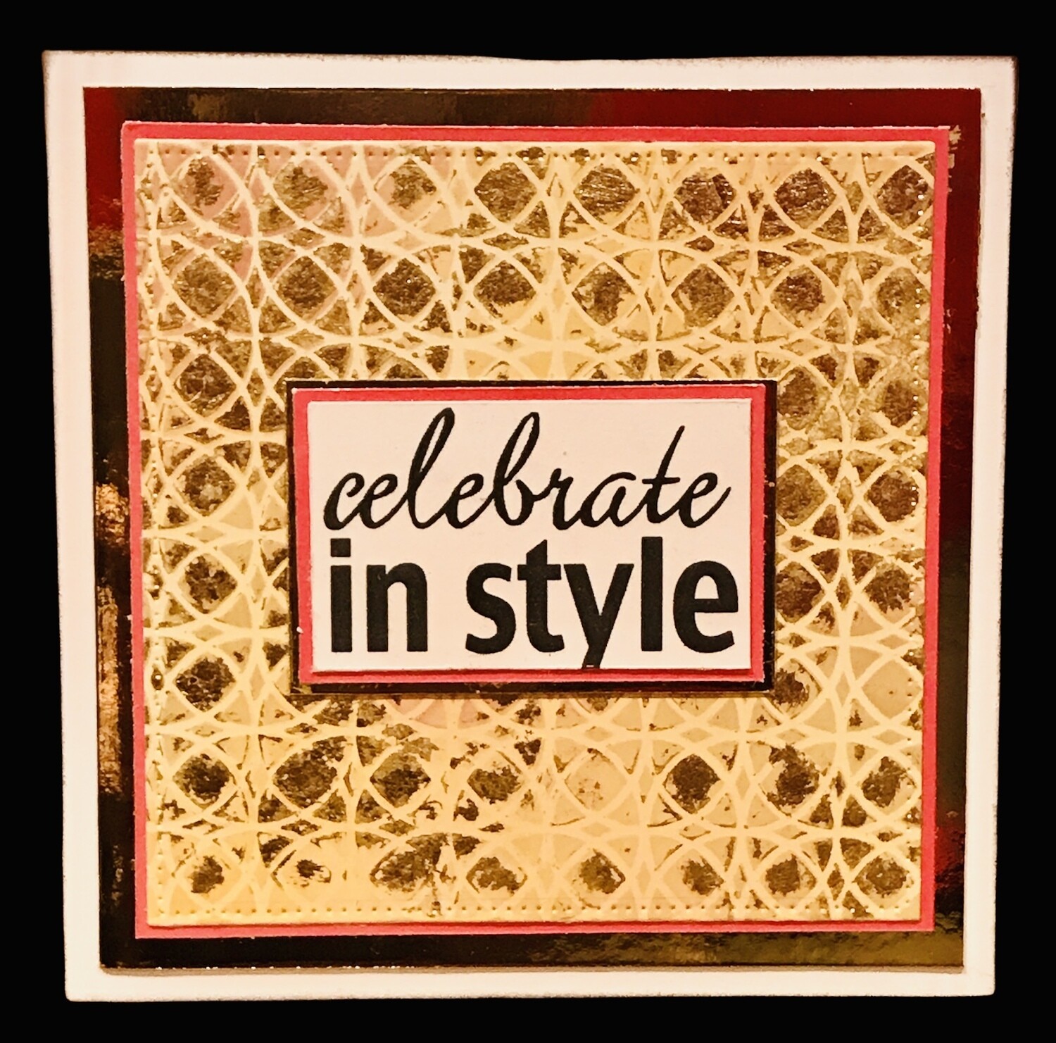 CELEBRATE IN STYLE