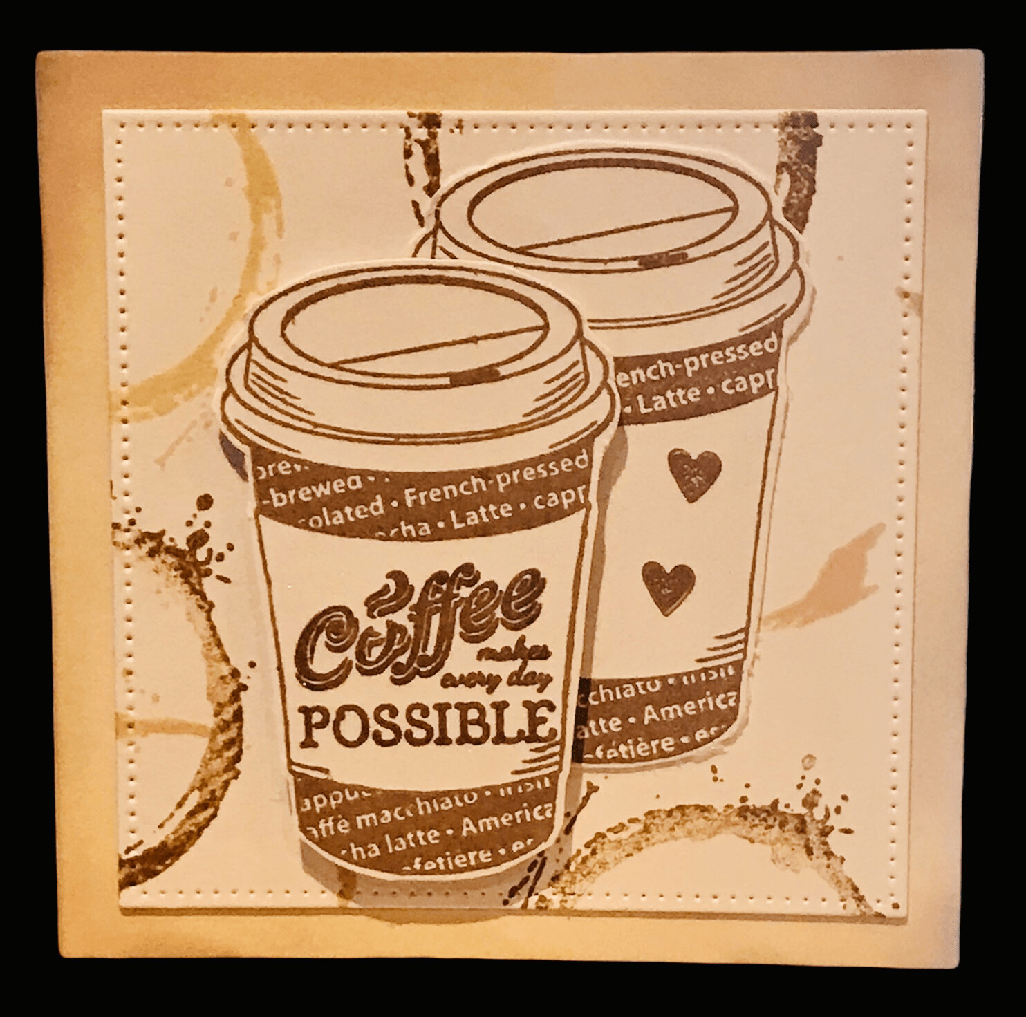 COFFEE MAKES EVERYTHING BETTER
