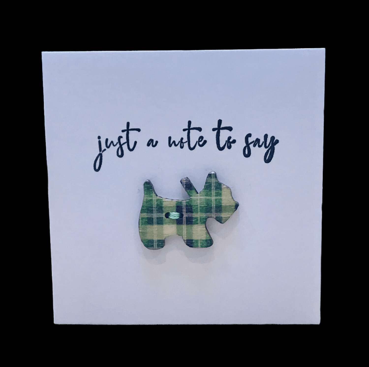 BUTTON CARD - Just a Note to Say