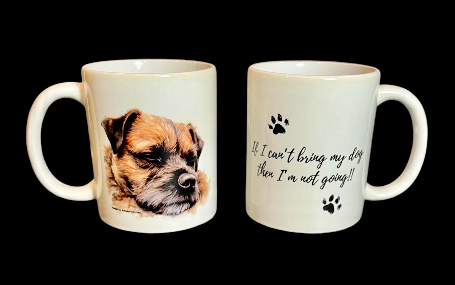 MUG - IF I CAN’T BRING MY DOG … BORDER TERRIER