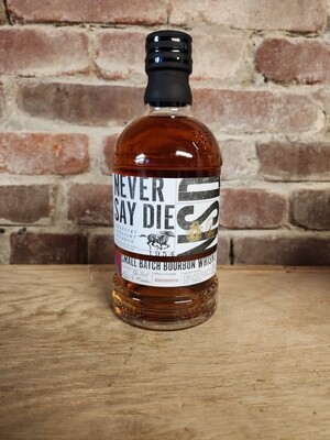 Never Say Die Bourbon 750ml