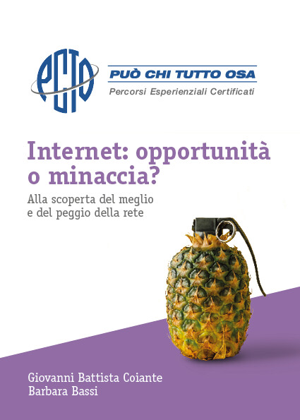 Internet: opportunità o minaccia?