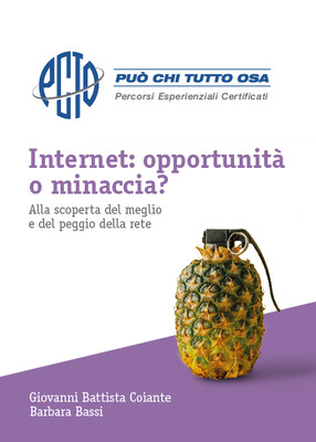 Internet: opportunità o minaccia?