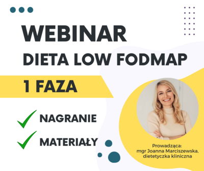Webinar: 1 faza diety low FODMAP przy IBS i SIBO