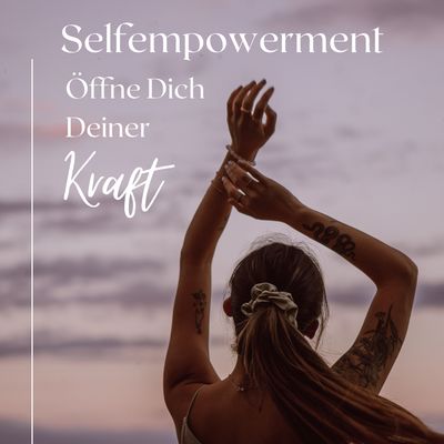 Selfempowerment - geh Deinen eigenen Weg