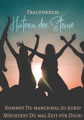 Frauen Circle "Hüterin der Steine"