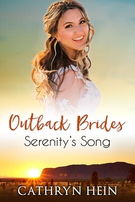 Serenity's Song (Outback Brides Book 2)