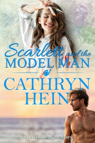 Scarlett and the Model Man (A Levenham Love Story Book 6) Scarlett and the Model Man (A Levenham Love Story Book 6)