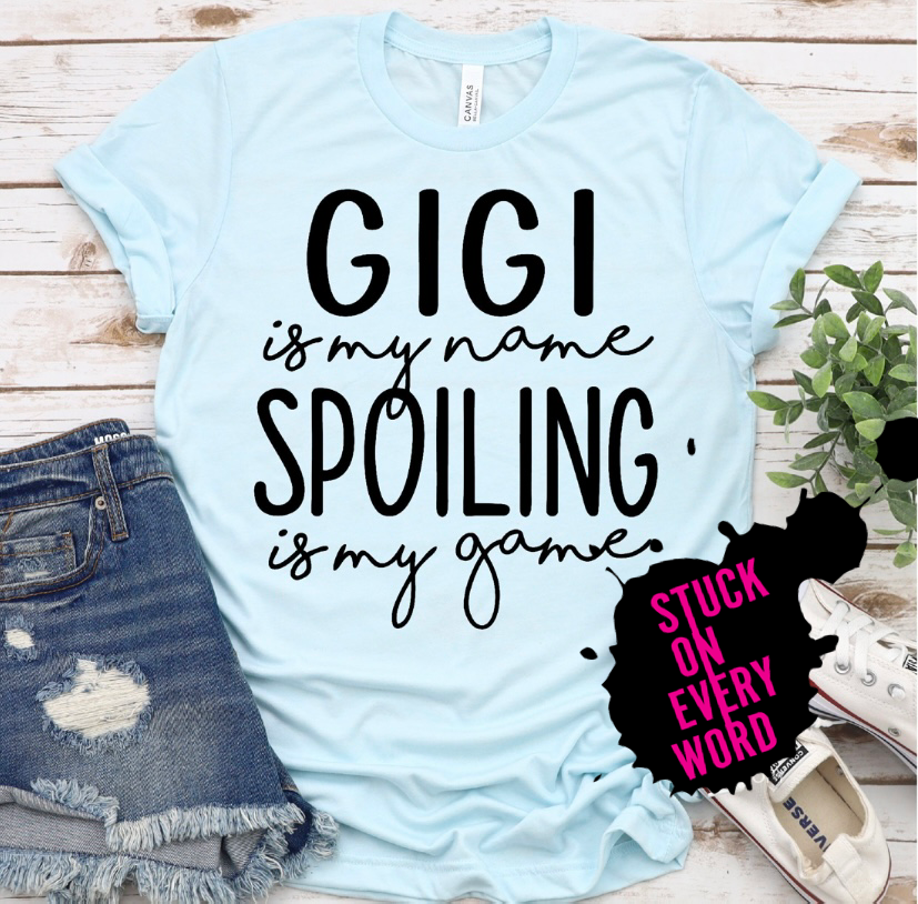 Gigi Spoiling