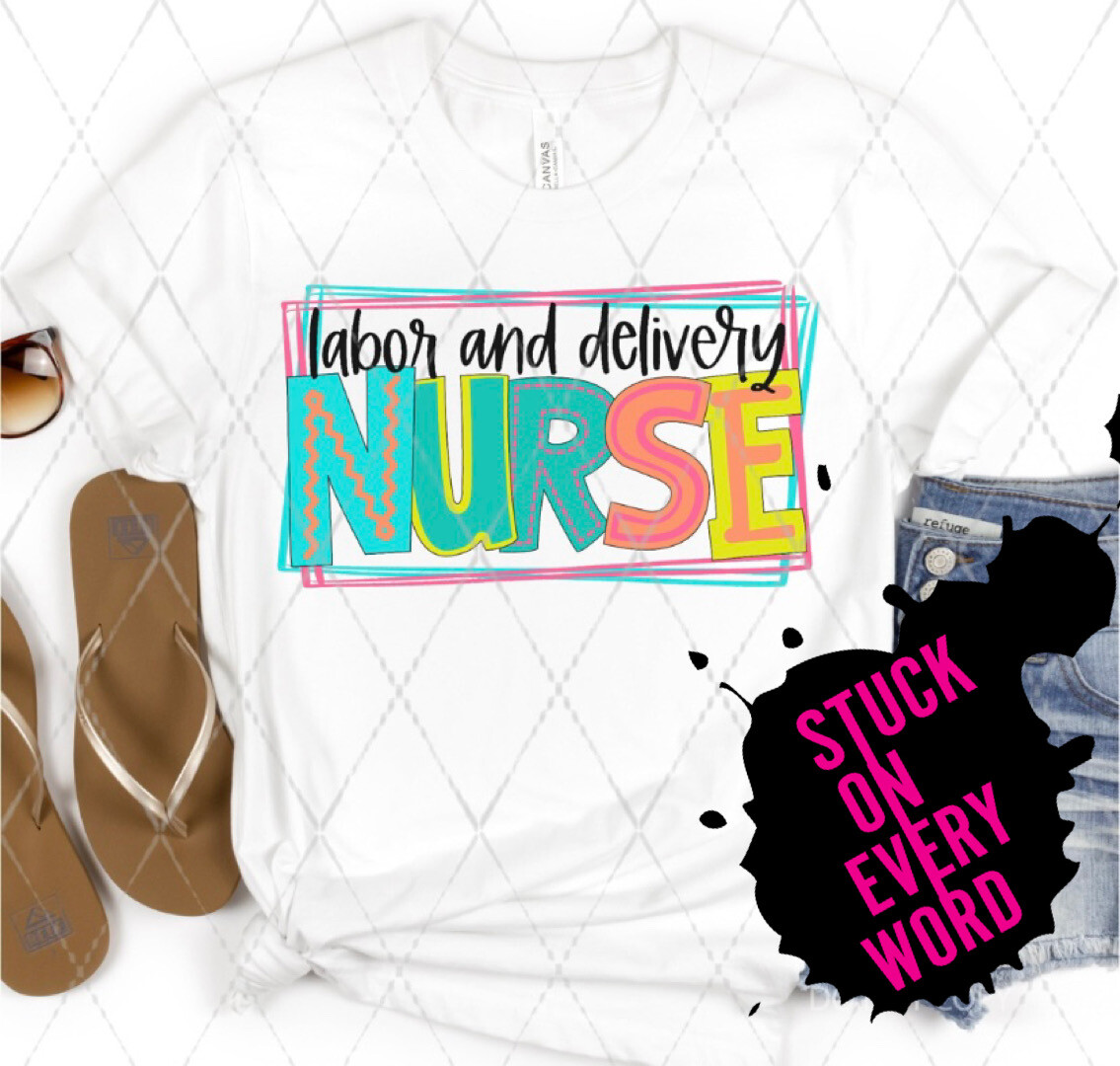 Labor & Delivery Nurse