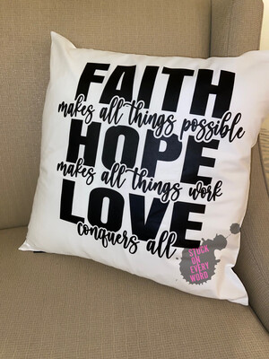 Faith Hope Love (Pillow)