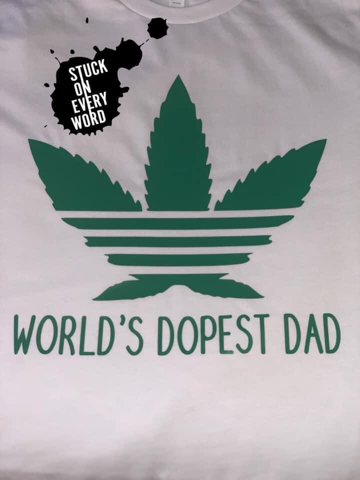 World&#39;s Dopest Dad