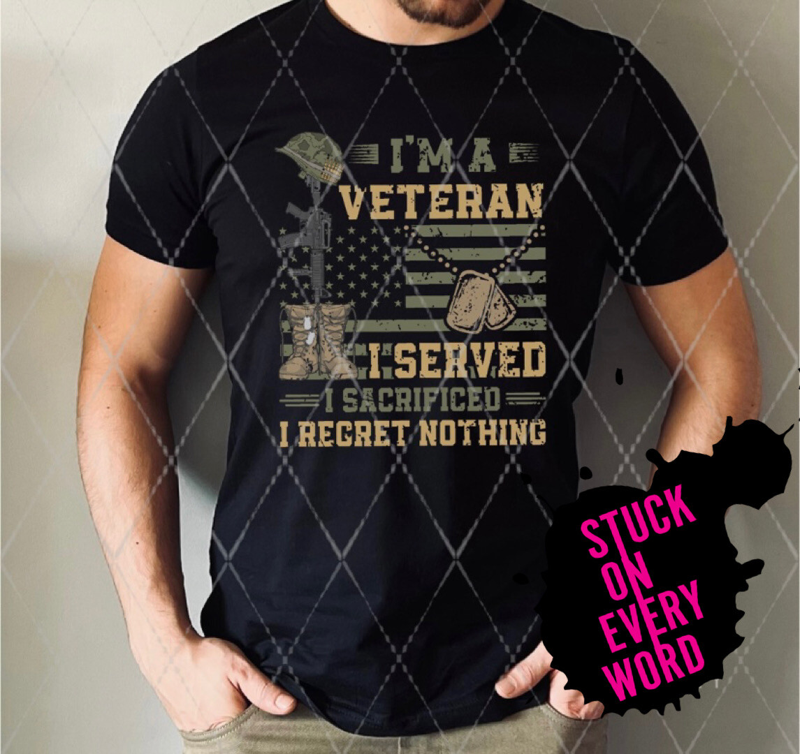I Am A Veteran, I Regret Nothing