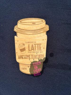 Thanks a Latte for Being an Awesome Teacher