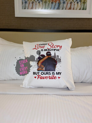 Every Love Story Is Beautiful...(Pillow)