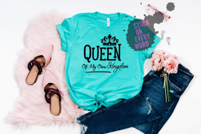 Queen Of My Own Kingdom