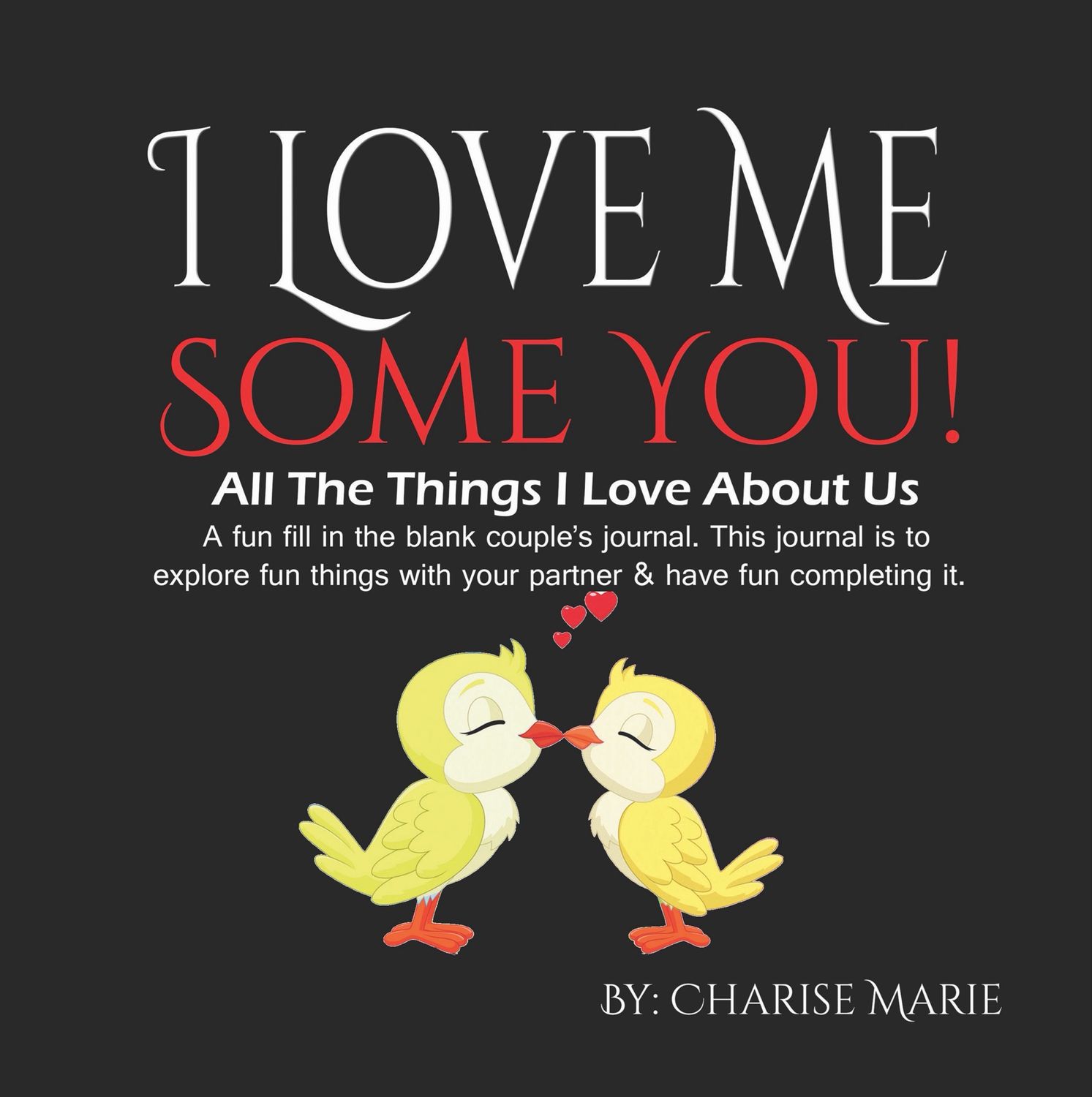 I Love Me Some You Collection