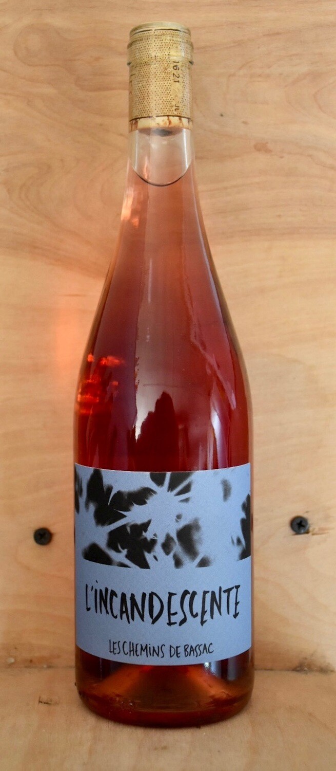Les Chemins de Bassac L&#39;Incandescente Rosé